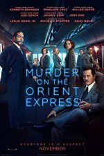 Watch Murder on the Orient Express Alluc