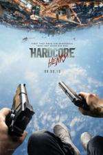 Watch Hardcore Henry Alluc