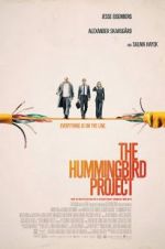 Watch The Hummingbird Project Alluc