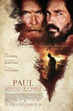 Watch Paul, Apostle of Christ Alluc