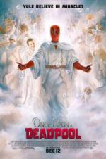 Watch Once Upon a Deadpool Alluc