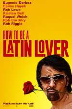 Watch How to Be a Latin Lover Alluc