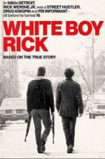Watch White Boy Rick Online Alluc