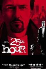 Watch 25th Hour Alluc