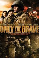 Watch Only the Brave Alluc