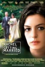 Watch Rachel Getting Married Alluc