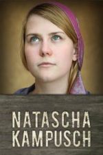 Watch Natascha Kampusch: The Whole Story Alluc