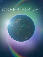 Watch Queer Planet (TV Special 2023) Online Alluc