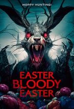 Watch Easter Bloody Easter Online Alluc