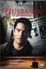 Watch The Perfect Husband: The Laci Peterson Story Alluc