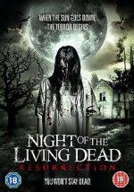 Watch Night of the Living Dead: Resurrection Online Alluc