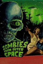 Watch Zombies from Outer Space Online Alluc