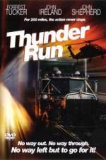Watch Thunder Run Online Alluc