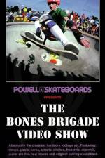 Watch Powell-Peralta The bones brigade video show Alluc