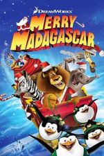 Watch Merry Madagascar (TV Short 2009) Online Alluc