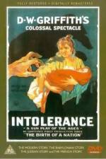 Watch Intolerance Love's Struggle Throughout the Ages Alluc