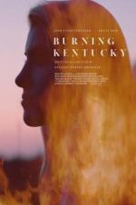 Watch Burning Kentucky Alluc