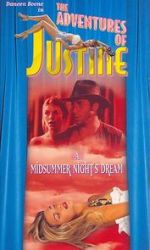 Watch Justine: A Midsummer Night\'s Dream Online Alluc