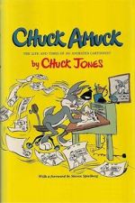 Watch Chuck Amuck: The Movie Online Alluc