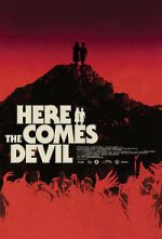 Watch Here Comes the Devil Online Alluc