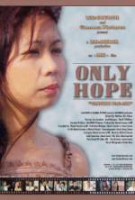 Watch Only Hope Alluc