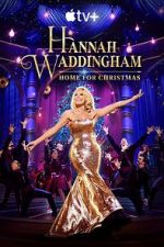 Watch Hannah Waddingham: Home for Christmas (TV Special 2023) Alluc