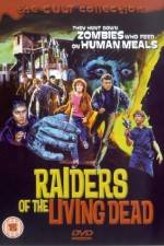 Watch Raiders of the Living Dead Online Alluc