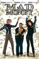 Watch Mad Money Online Alluc