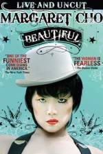 Watch Margaret Cho: Beautiful Alluc