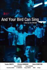 Watch And Your Bird Can Sing Alluc