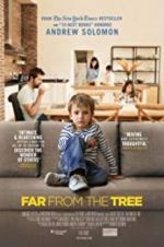 Watch Far from the Tree Online Alluc