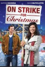 Watch On Strike for Christmas Online Alluc