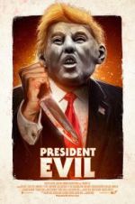Watch President Evil Alluc