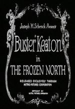 Watch The Frozen North (Short 1922) Alluc