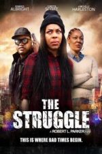 Watch The Struggle Alluc