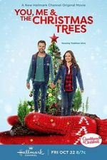 Watch You, Me & The Christmas Trees Online Alluc