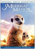 Watch Meerkat Manor: The Story Begins Online Alluc