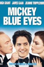 Watch Mickey Blue Eyes Alluc