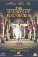 Watch The Madness of King George Online Alluc