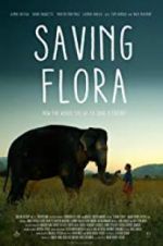 Watch Saving Flora Online Alluc