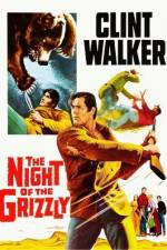 Watch The Night of the Grizzly Alluc