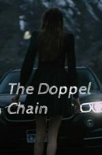 Watch The Doppel Chain Alluc