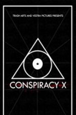 Watch Conspiracy X Alluc