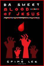 Watch Da Sweet Blood of Jesus Alluc