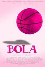 Watch Bola Online Alluc