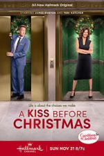 Watch A Kiss Before Christmas Alluc