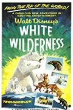 Watch White Wilderness Alluc