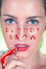 Watch Bloody Snow Alluc