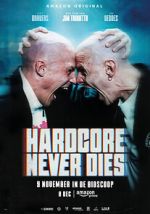 Watch Hardcore Never Dies Alluc