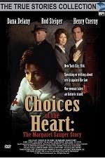 Watch Choices of the Heart: The Margaret Sanger Story Online Alluc